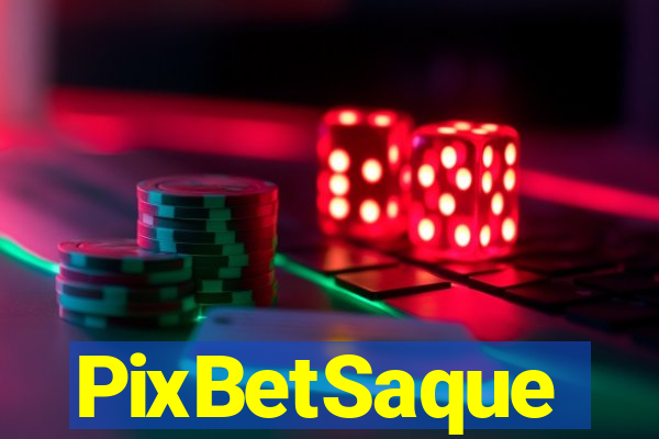 PixBetSaque