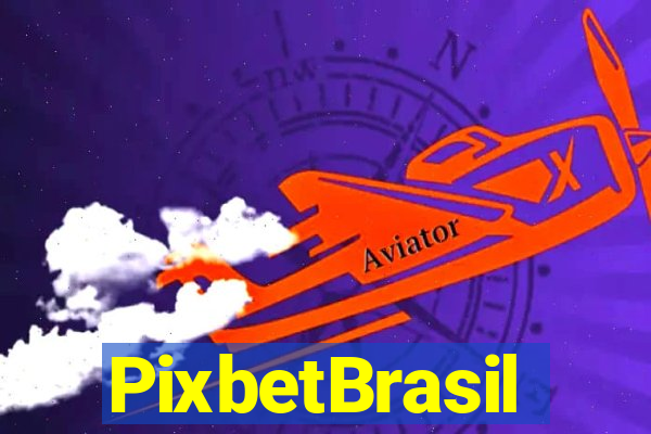 PixbetBrasil