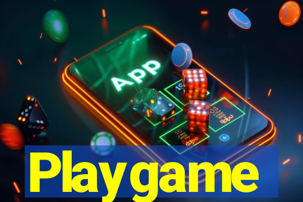 Playgame