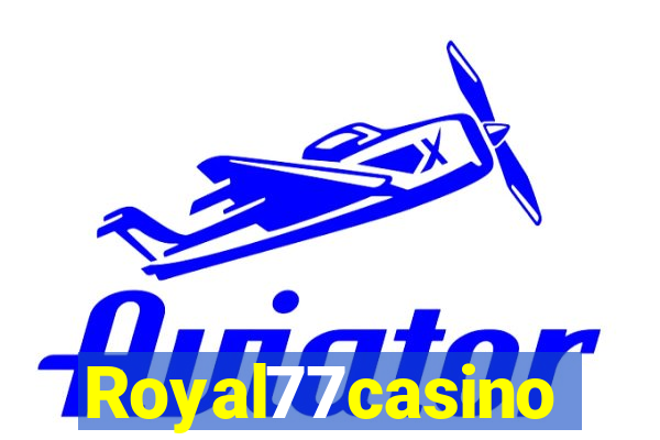 Royal77casino