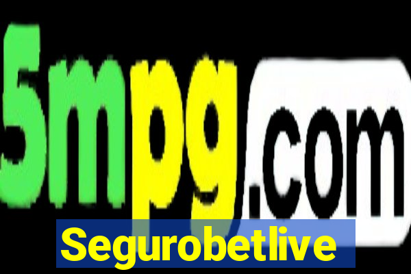 Segurobetlive