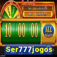 Ser777jogos