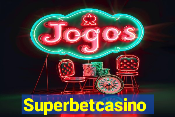 Superbetcasino
