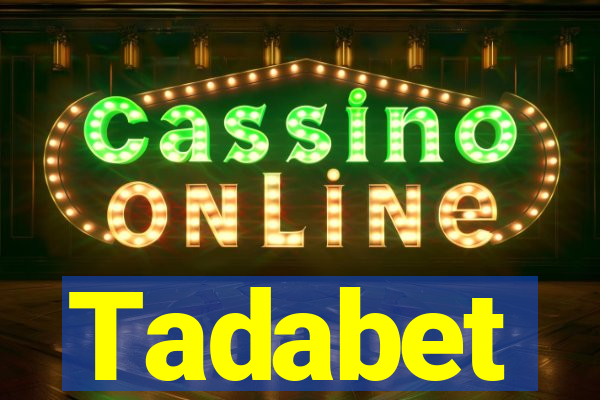 Tadabet