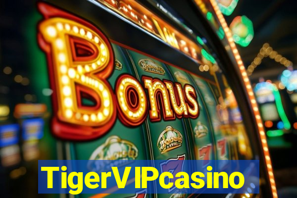 TigerVIPcasino