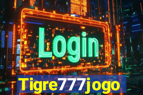 Tigre777jogo