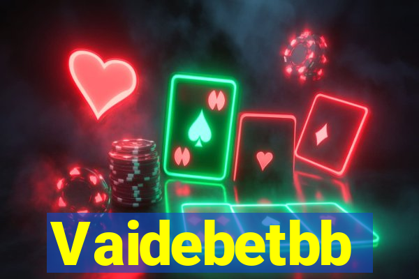 Vaidebetbb