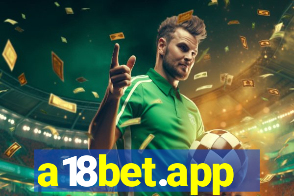 a18bet.app