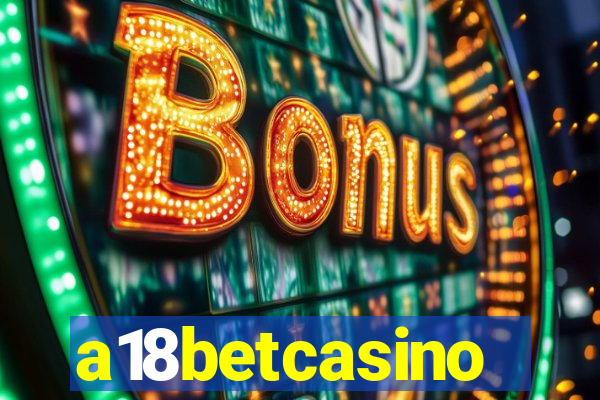 a18betcasino