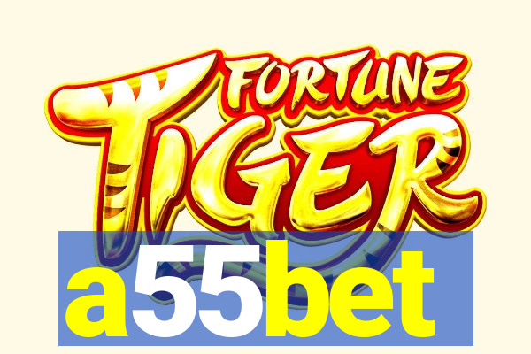 a55bet