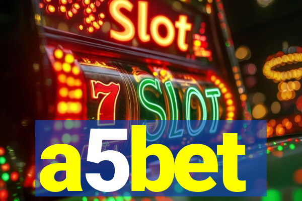 a5bet