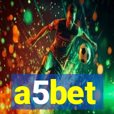 a5bet