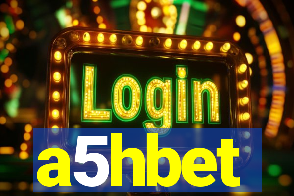 a5hbet