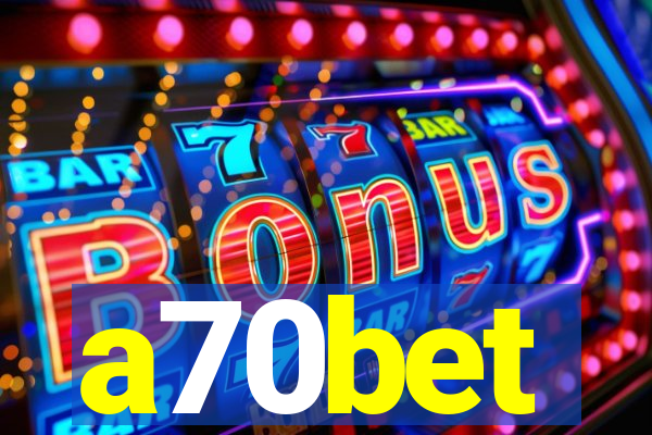 a70bet