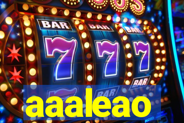 aaaleao