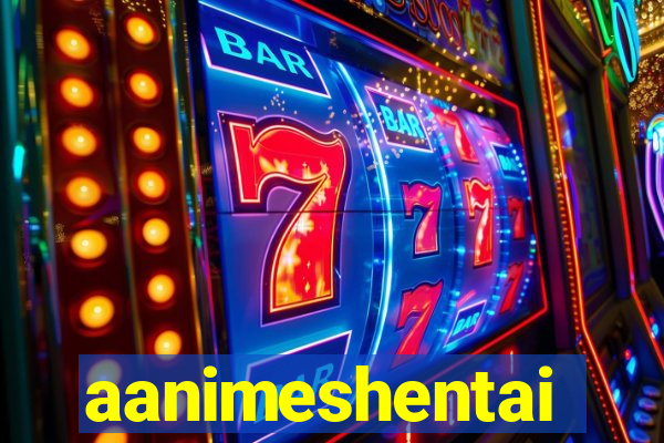 aanimeshentai