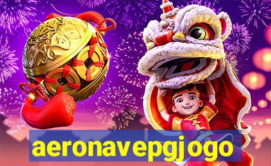 aeronavepgjogo