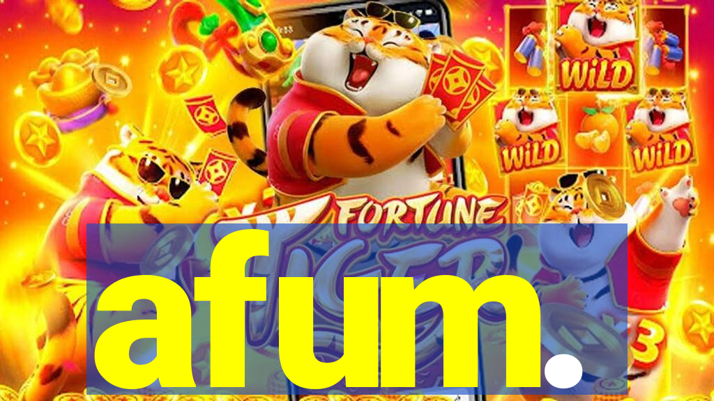 afum.