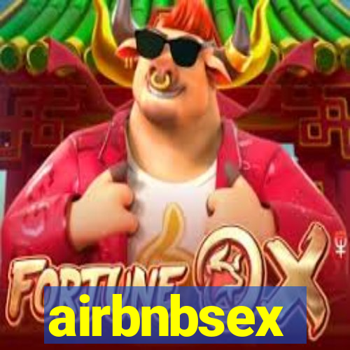airbnbsex