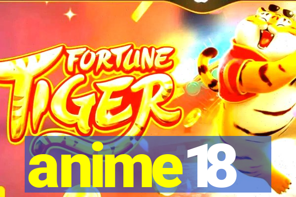 anime18