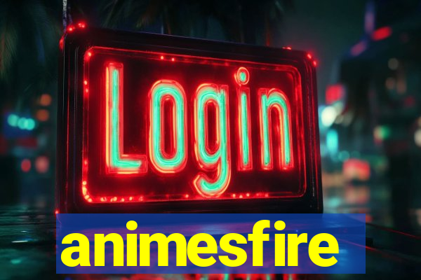 animesfire
