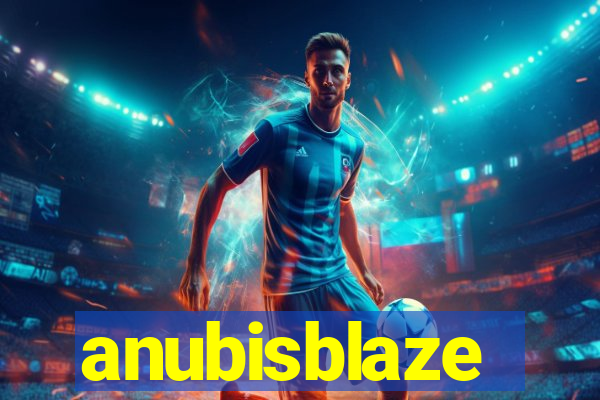 anubisblaze