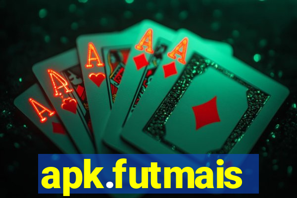 apk.futmais