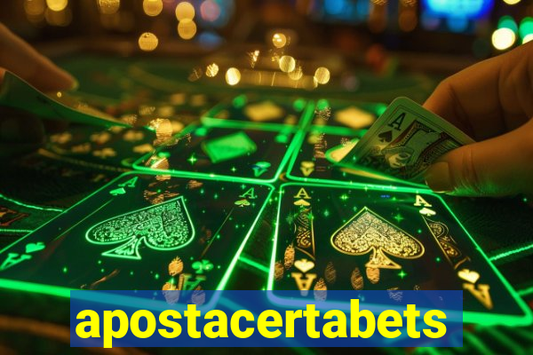 apostacertabets