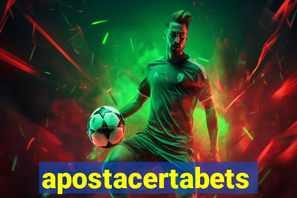 apostacertabets