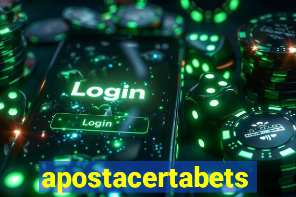 apostacertabets