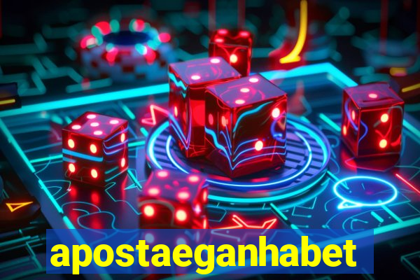 apostaeganhabet