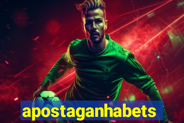 apostaganhabets