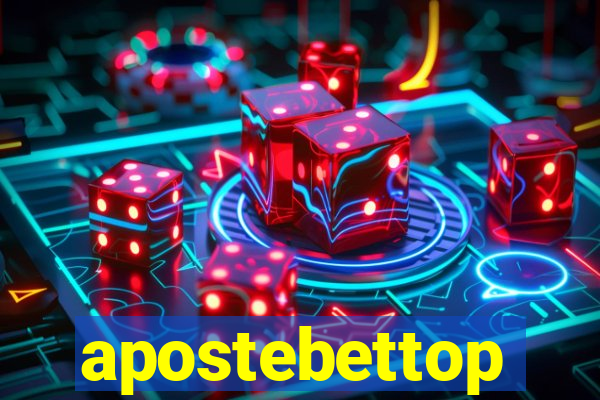 apostebettop