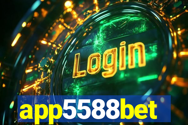 app5588bet