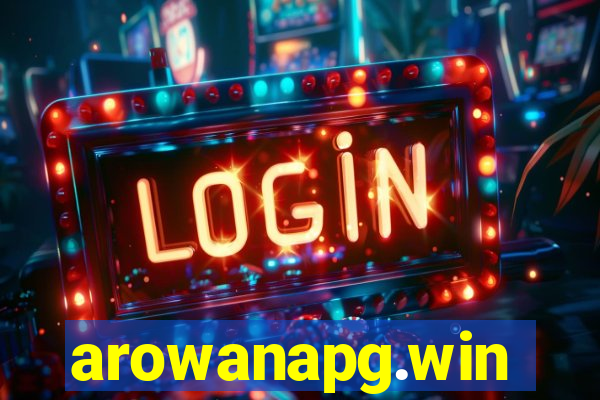 arowanapg.win