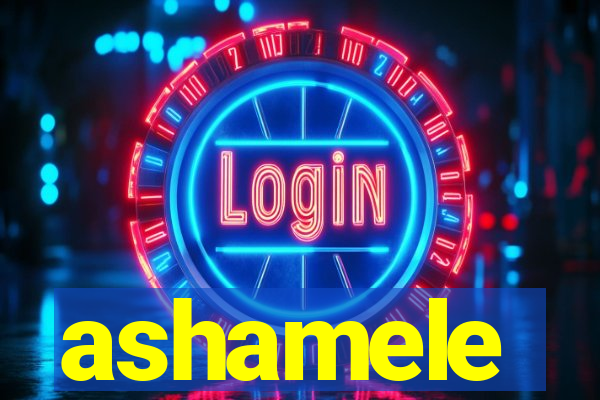 ashamele