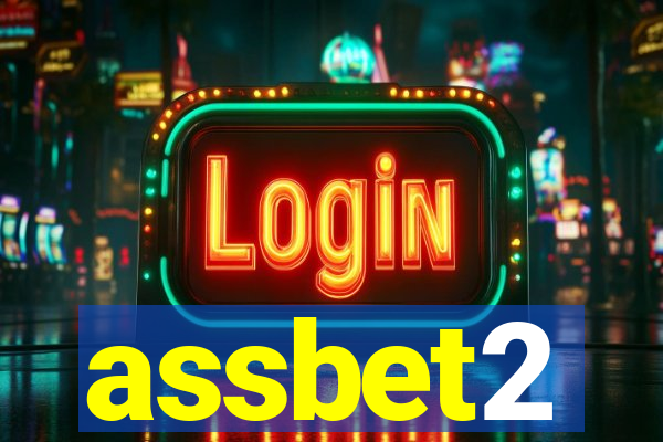 assbet2