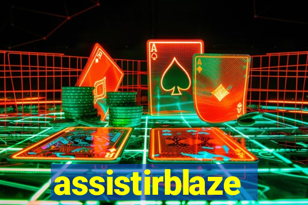 assistirblaze