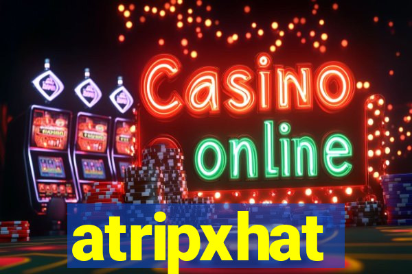 atripxhat