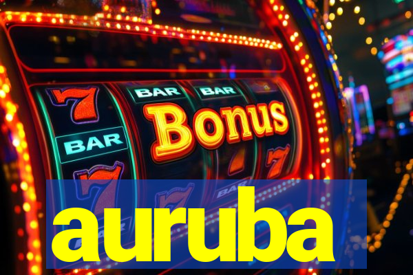 auruba