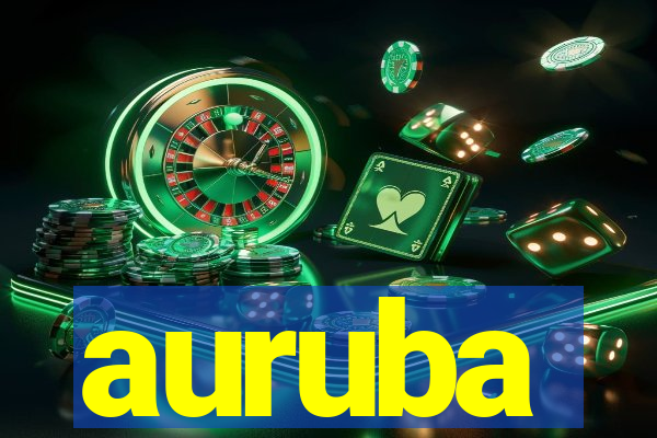 auruba