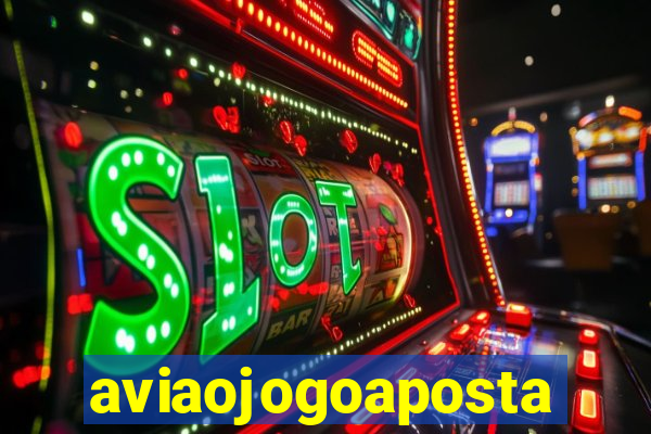 aviaojogoaposta