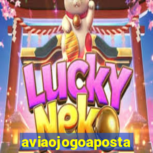 aviaojogoaposta