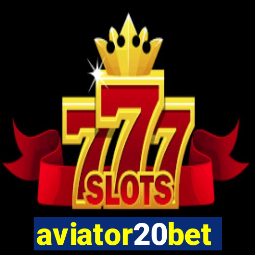 aviator20bet