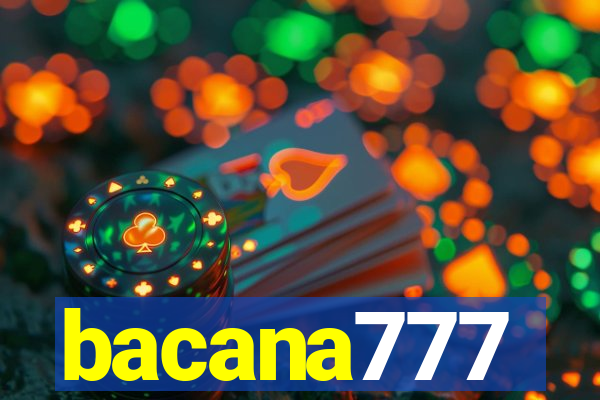 bacana777