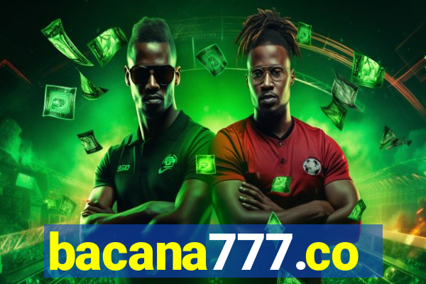bacana777.co