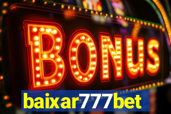 baixar777bet