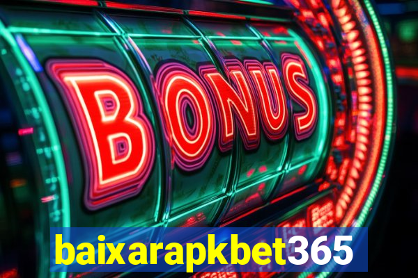 baixarapkbet365