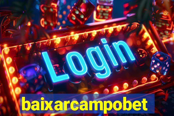 baixarcampobet