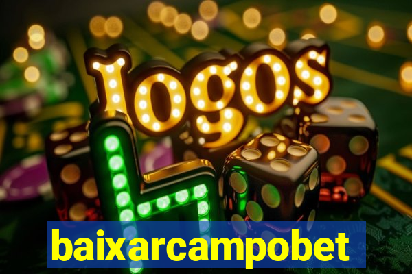baixarcampobet